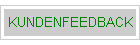 KUNDENFEEDBACK